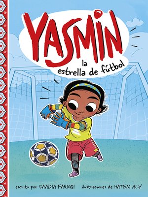 cover image of Yasmin la estrella de fútbol